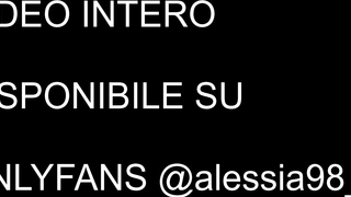 CASTING DI ALESSIA PER FARE VIDEO PORNO. PARLATO ITALIANO. "SBORRAMI AD